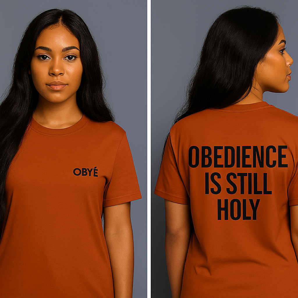 OBYÉ "Obedience Is Still Holy" T-Shirt Burnt Orange